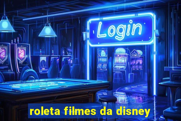 roleta filmes da disney